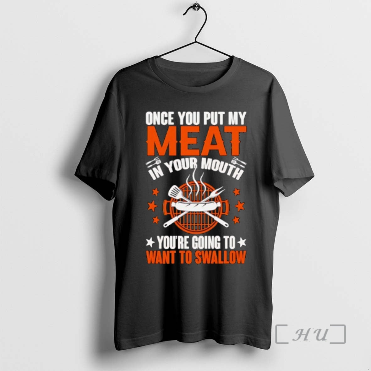 Officials Once You Put My Meat In Your Mouth You Are Going To Want To T-Shirts, Hoodie, Sweatshirt | InkRitualCo.com