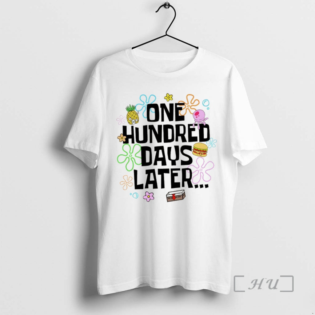 One Hundred Days Later 100 Days Of School T-Shirts, Hoodie, Sweatshirt | InkRitualCo.com