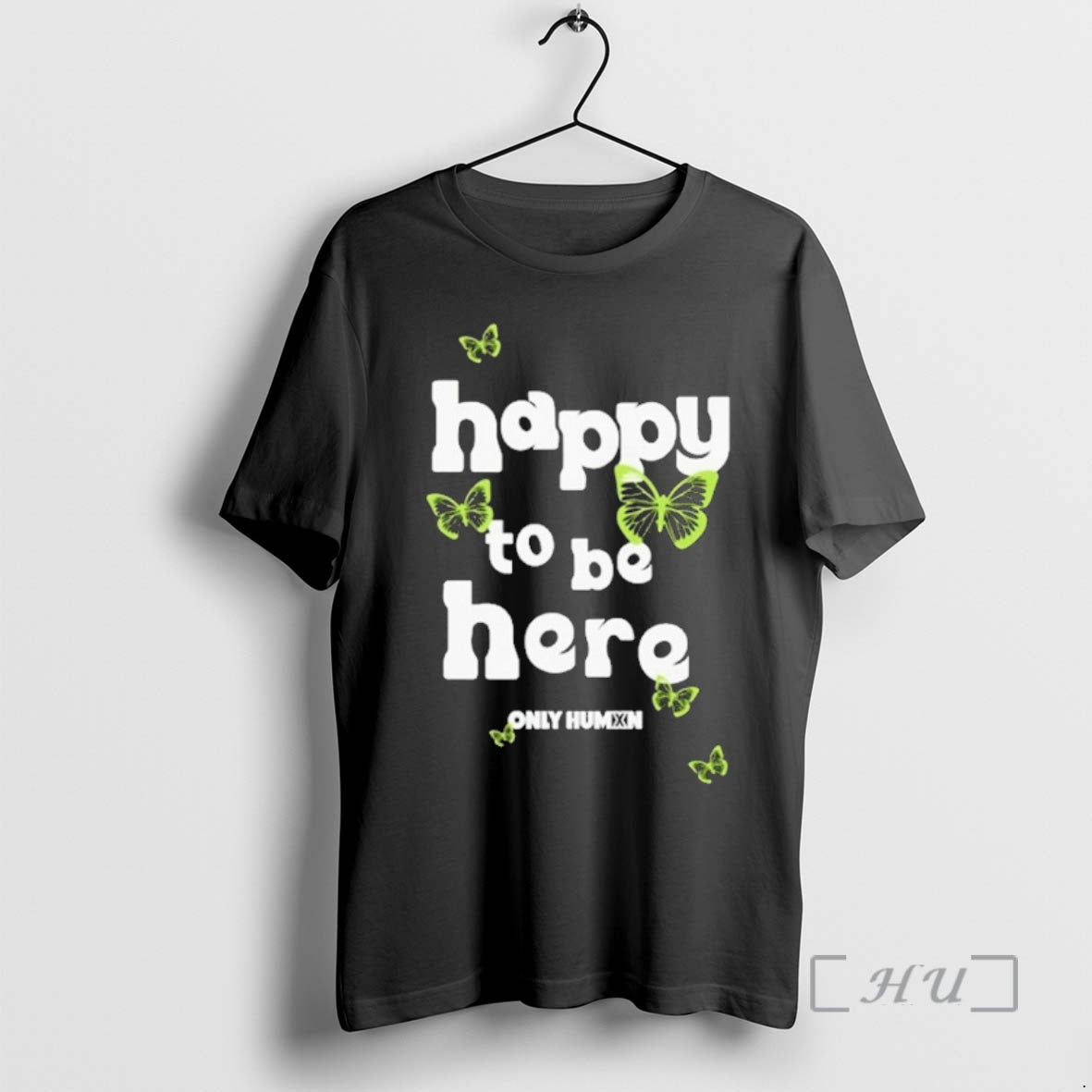 Officials Only Humxn Happy To Be Here T-Shirts, Hoodie, Sweatshirt | InkRitualCo.com