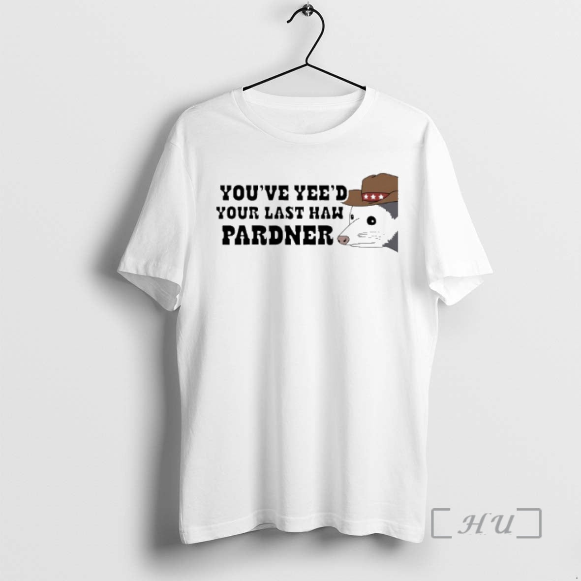 Officials Opossum Cowboy Youve Yees Your Last Haw Pardner T-Shirts, Hoodie, Sweatshirt | InkRitualCo.com