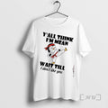 Officials Penguin Kung Fu Yall Think Im Mean Wait Till I Dont Like You Premium T-Shirts, Hoodie, Sweatshirt | InkRitualCo.com
