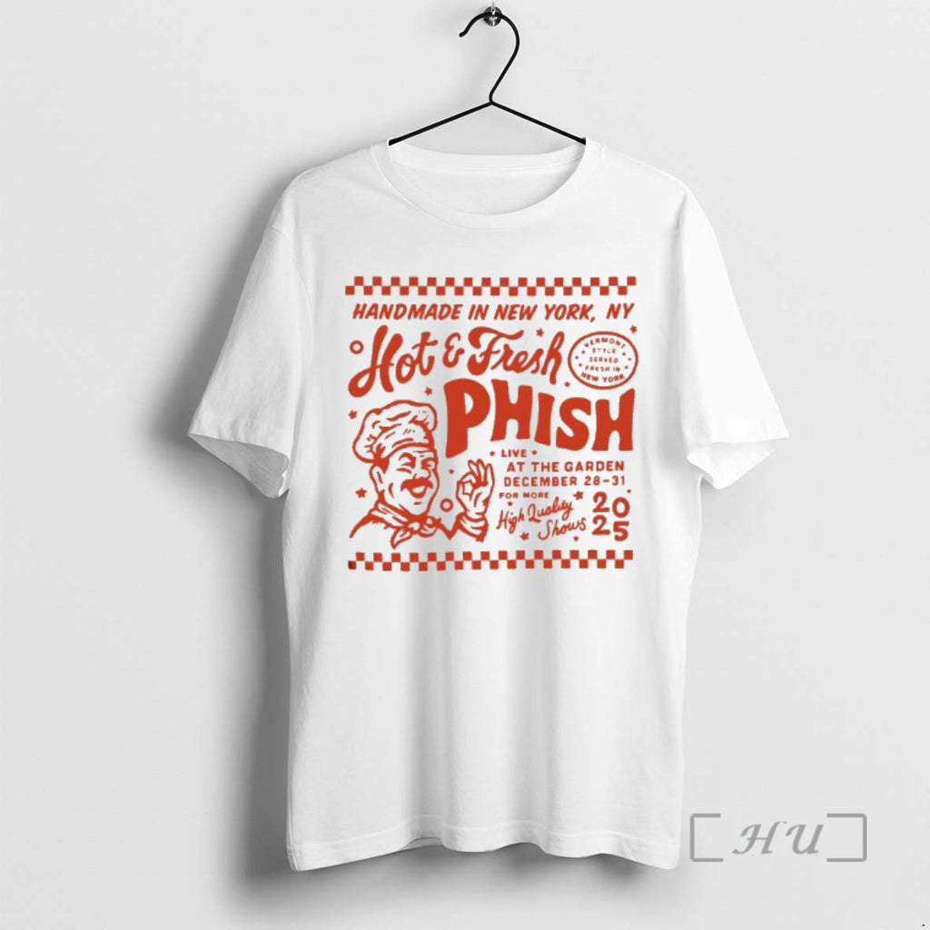 Officials Phish Hot And Fresh New York Dec 28 31 2025 Premium T Shirts Sweater Hoodie, Sweatshirt | InkRitualCo.com
