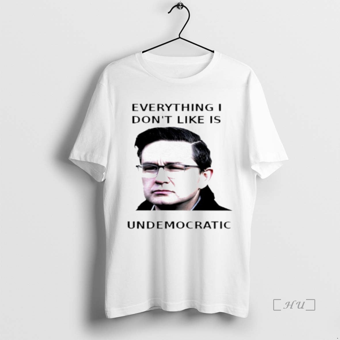 Officials Pierre Poilievre Undemocratic Everything I Dont Like Is Undemocratic T-Shirts, Hoodie, Sweatshirt | InkRitualCo.com