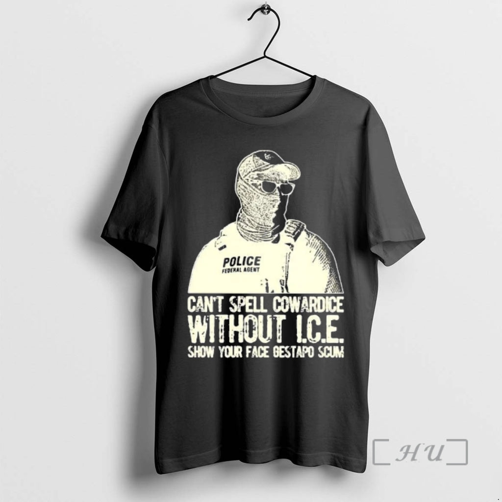 Officials Police Cant Spell Cowardice Without I C T-Shirts, Hoodie, Sweatshirt | InkRitualCo.com
