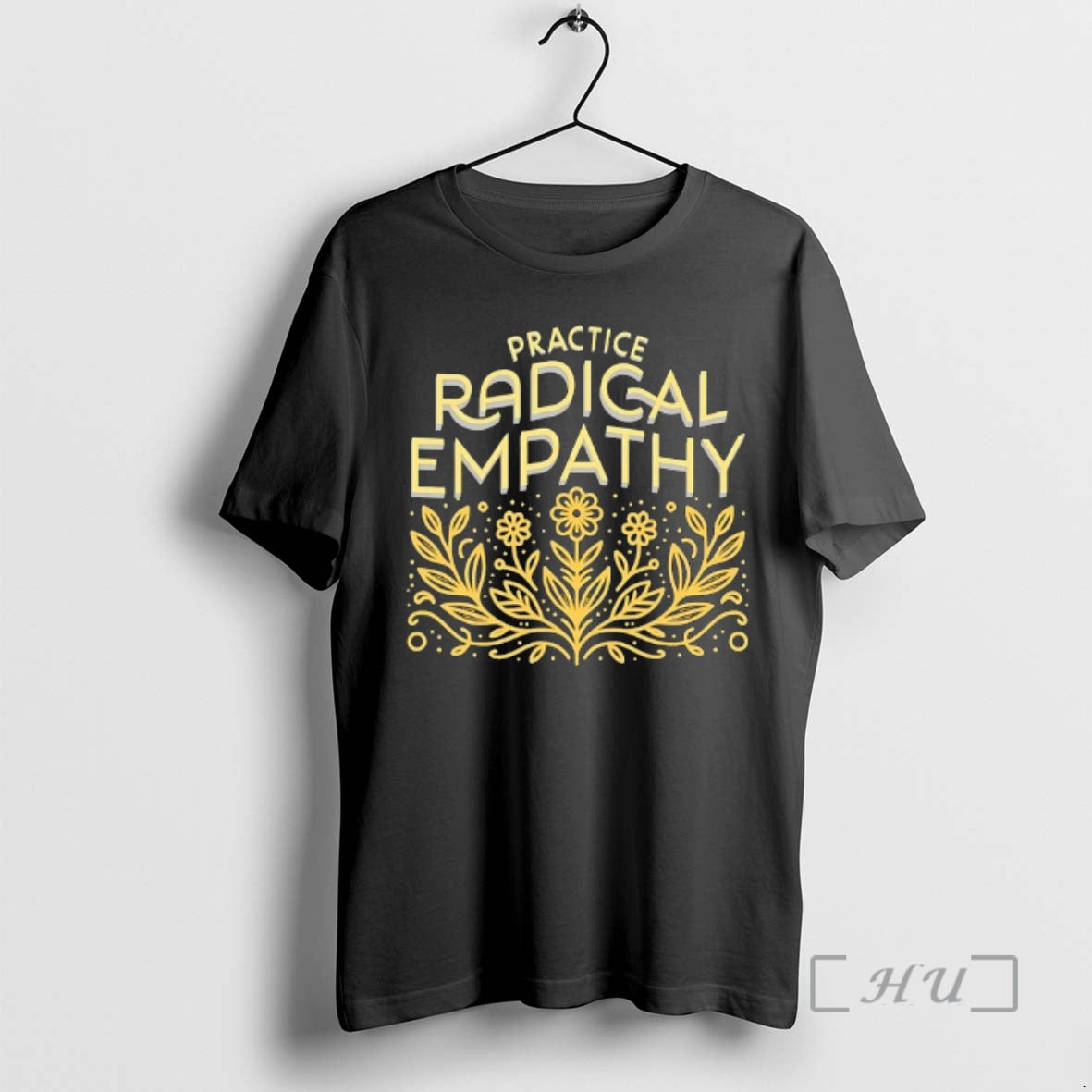 Officials Practice Radical Empathy Floral T-Shirts, Hoodie, Sweatshirt | InkRitualCo.com