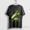 Officials Praying Mantis Girls Will Be Girls Vintage T-Shirts, Hoodie, Sweatshirt | InkRitualCo.com