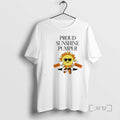 Officials Proud Sunshine Pumper T-Shirts, Hoodie, Sweatshirt | InkRitualCo.com