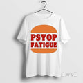 Officials Psyop Fatigue Burger King T-Shirts, Hoodie, Sweatshirt | InkRitualCo.com