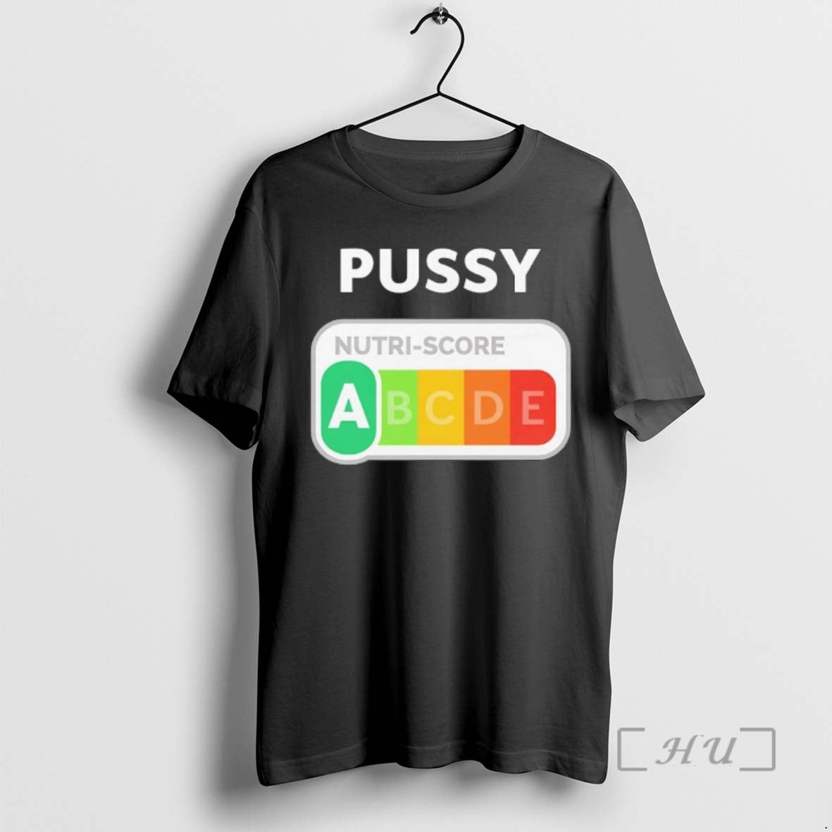 Officials Pussy Nutri Score Graphic T-Shirts, Hoodie, Sweatshirt | InkRitualCo.com