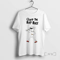 Officials Quit The Rat Race Graphic T-Shirts, Hoodie, Sweatshirt | InkRitualCo.com