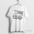Officials Raccoon I Admit My Level Of Weirdness Is Above The National Average But Im T-Shirts, Hoodie, Sweatshirt