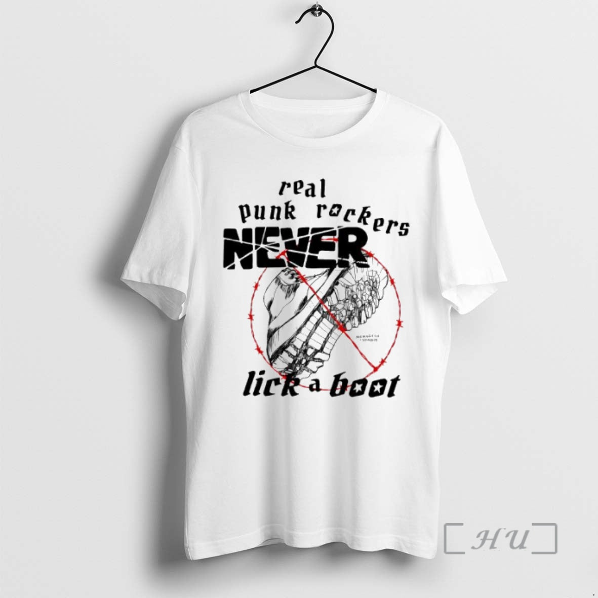 Officials Real Punk Rockers Never Lick A Boot T-Shirts, Hoodie, Sweatshirt | InkRitualCo.com