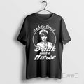 Officials Safety First Drink With A Nurse T-Shirts, Hoodie, Sweatshirt | InkRitualCo.com