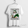 Officials Santa Drinking Beer I Saw Santa Splitting The G Ugly Christmas Premium T Shirts Hoodie, Sweatshirt