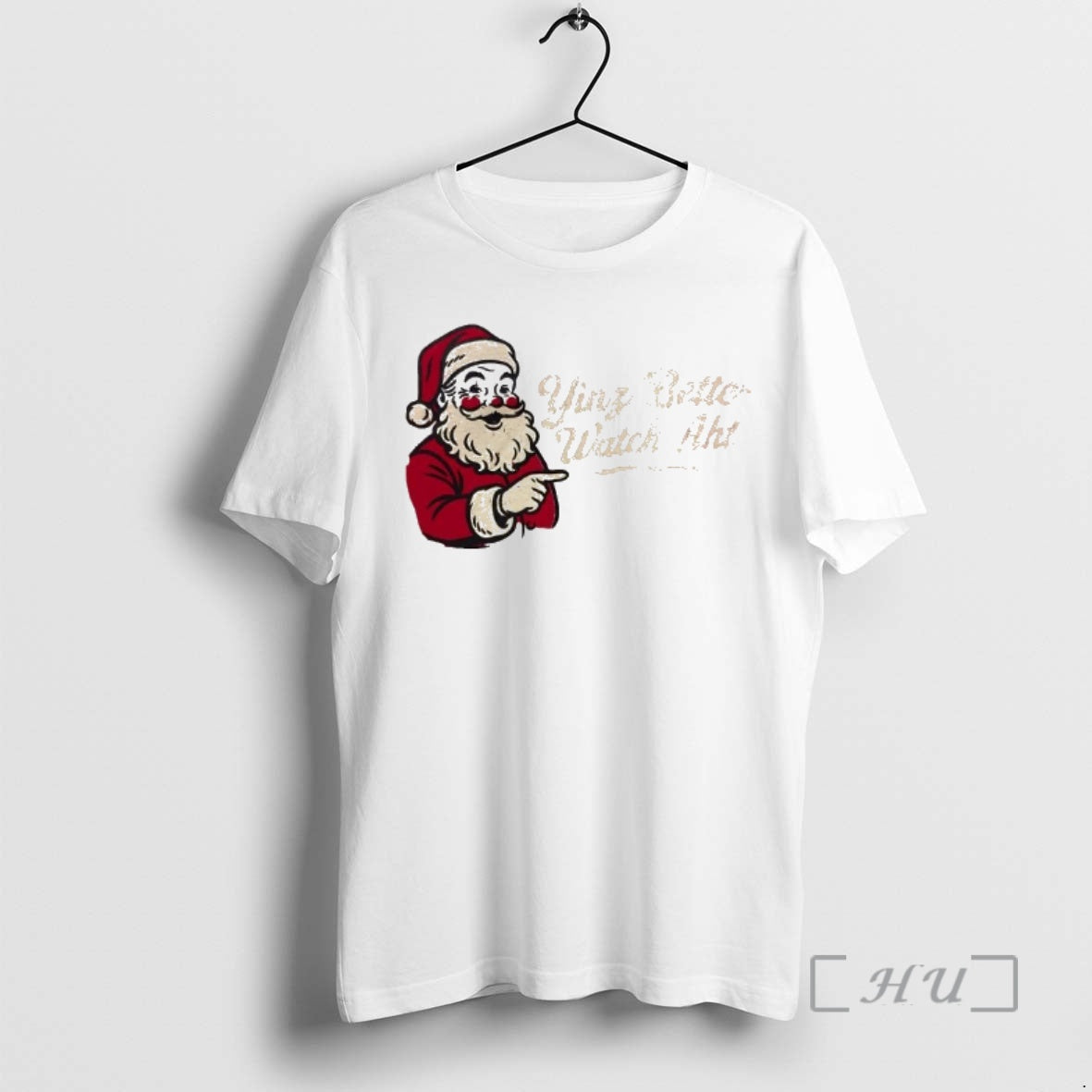 Officials Santa Yinz Better Watch Aht Christmas T-Shirts, Hoodie, Sweatshirt | InkRitualCo.com