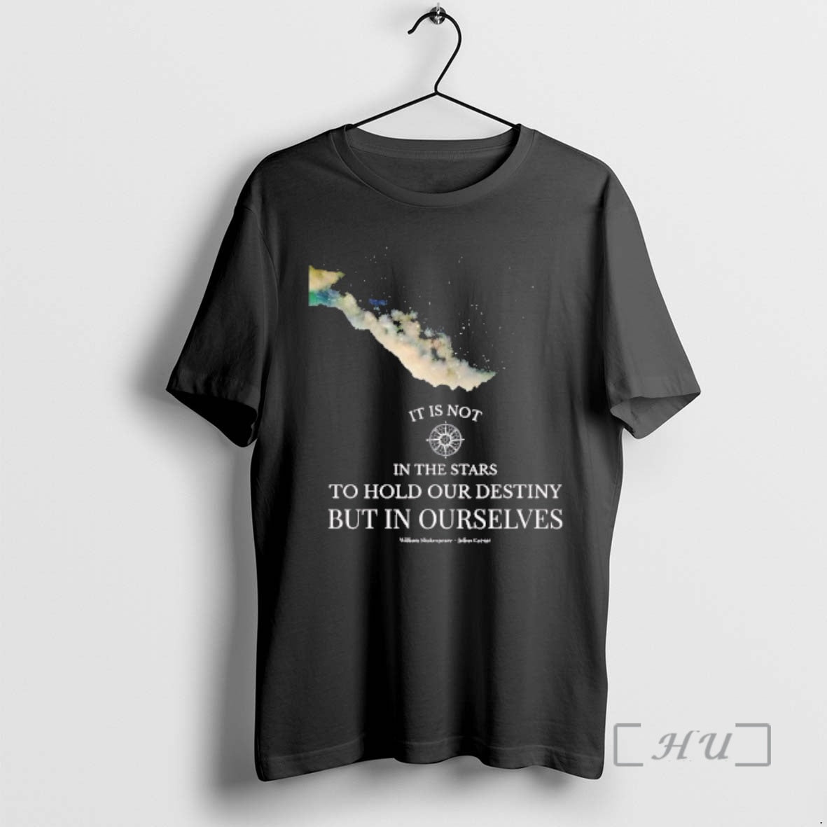 Officials Shakespeare It Is Not In The Stars To Hold Our Destiny Premium T Shirts Hoodie, Sweatshirt | InkRitualCo.com