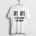 Officials Six Seven If You Know You Know Graphic T-Shirts, Hoodie, Sweatshirt | InkRitualCo.com