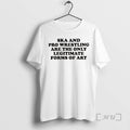 Officials Ska And Pro Wrestling Are The Only Legitimate T-Shirts, Hoodie, Sweatshirt | InkRitualCo.com