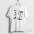 Officials Skeleton Just Got Revenge On Someone Who Wronged Me 8 Years Ago Never Relax T-Shirts, Hoodie, Sweatshirt