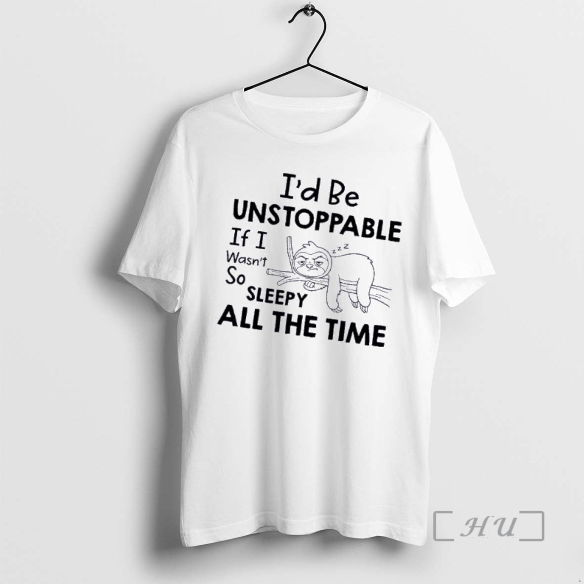 Officials Sloth Id Be Unstoppable If I Wasnt So Sleepy All The Time Premium T-Shirts, Hoodie, Sweatshirt | InkRitualCo.com