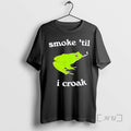 Officials Smoke Til O Croak T-Shirts, Hoodie, Sweatshirt | InkRitualCo.com