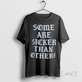 Officials Some Are Sicker Than Others T-Shirts, Hoodie, Sweatshirt | InkRitualCo.com