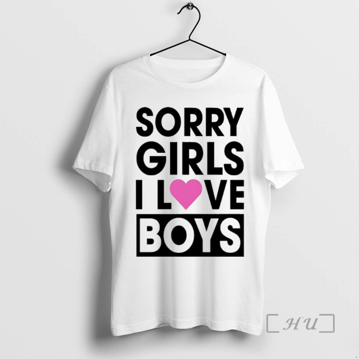 Officials Sorry Girls I Love Boys T-Shirts, Hoodie, Sweatshirt | InkRitualCo.com