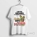 Officials Spoiled Wife Of A Grumpy Old Husband Grinch Graphic T-Shirts, Hoodie, Sweatshirt | InkRitualCo.com