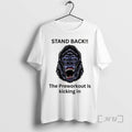 Officials Stand Back The Preworkout Is Kicking In Gorilla Face T-Shirts, Hoodie, Sweatshirt | InkRitualCo.com