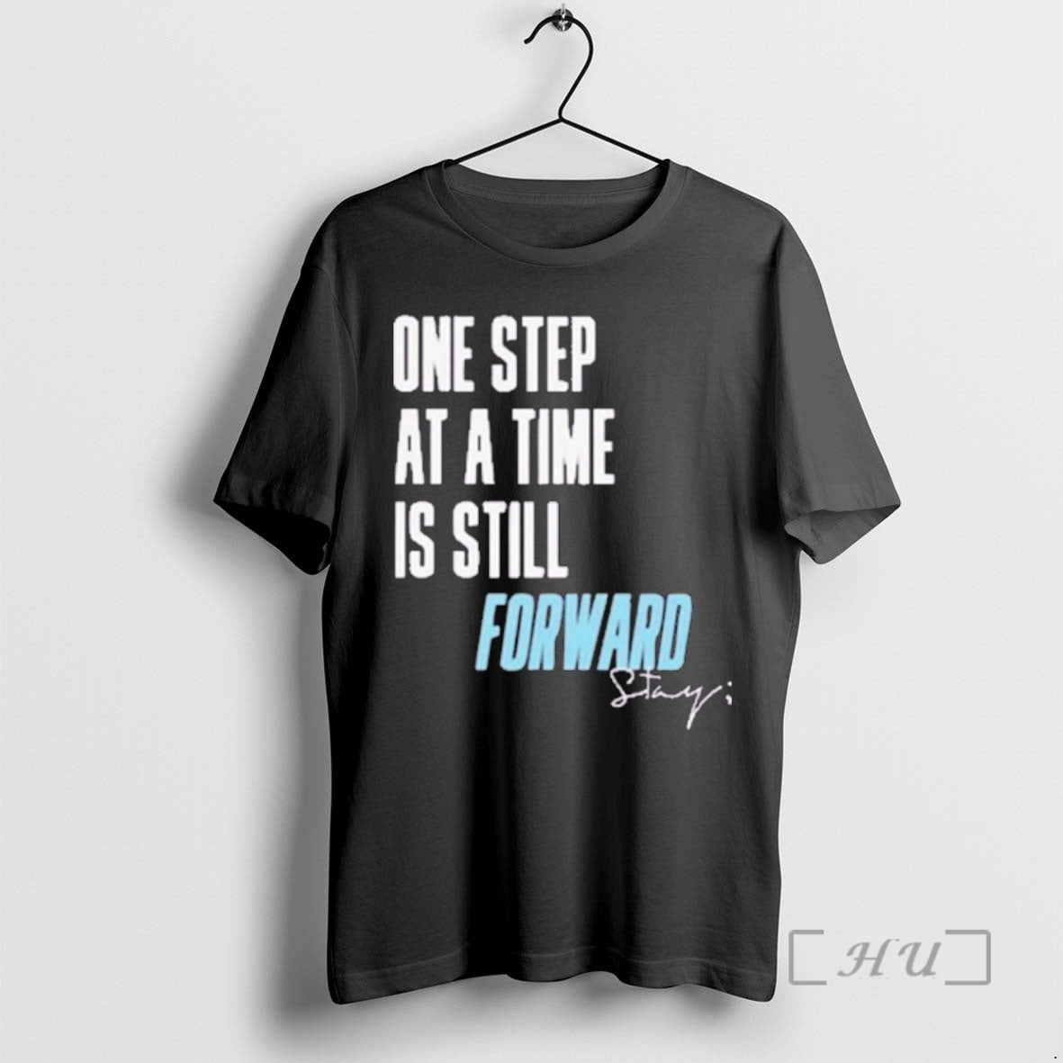 Officials Stay One Step At A Time Is Still Forward T-Shirts, Hoodie, Sweatshirt | InkRitualCo.com