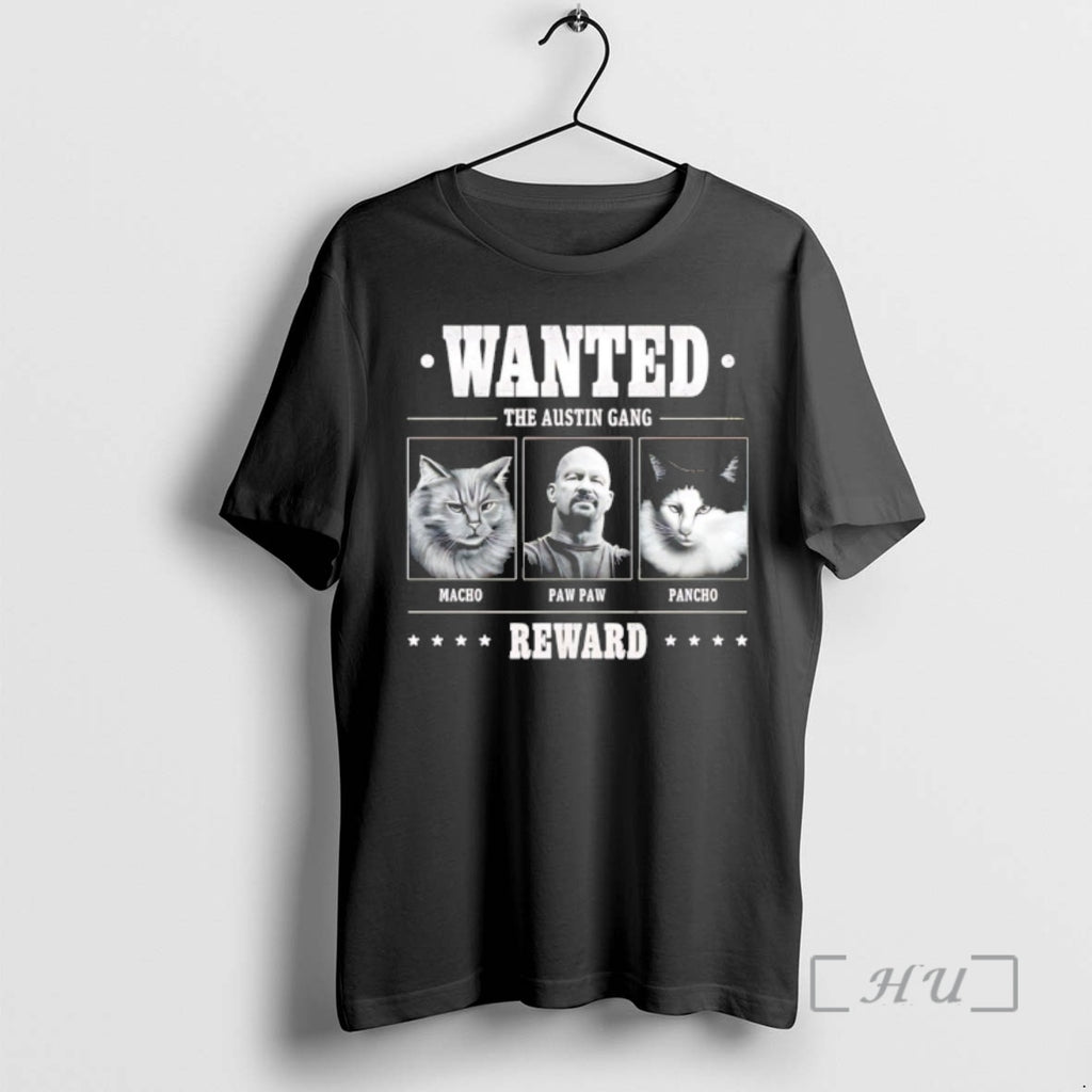 Officials Steve Austin Wanted The Austin Gang T-Shirts, Hoodie, Sweatshirt | InkRitualCo.com