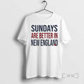 Officials Sundays Are Better In New England Tour 2026 T-Shirts, Hoodie, Sweatshirt | InkRitualCo.com