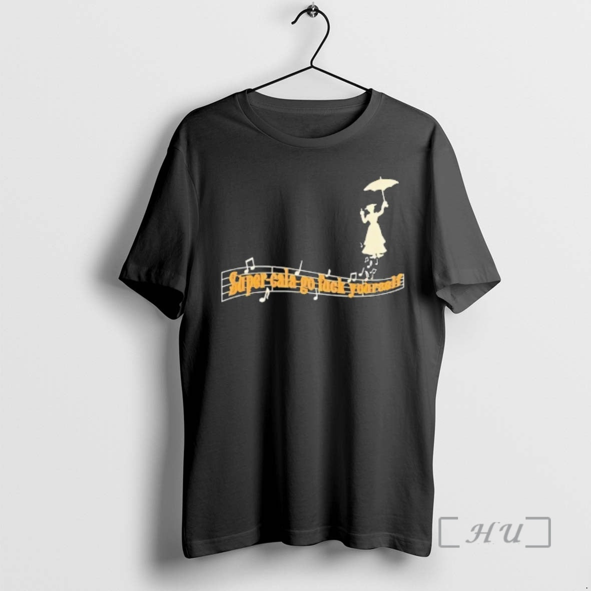 Officials Super Cala Go Fuck Yourself T-Shirts, Hoodie, Sweatshirt | InkRitualCo.com