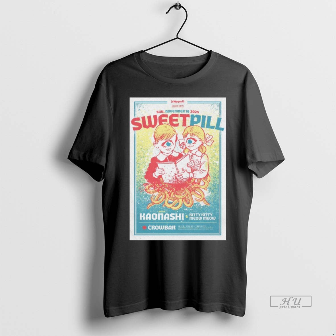 Officials Sweet Pill At Crowbar On Sunday November 16 2025 T-Shirts, Hoodie, Sweatshirt | InkRitualCo.com