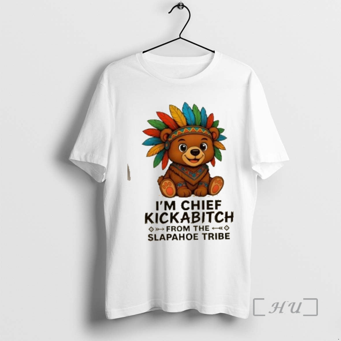Officials Teddy Bear Im Chief Kickabitch From The Slapahoe Tribe T-Shirts, Hoodie, Sweatshirt | InkRitualCo.com