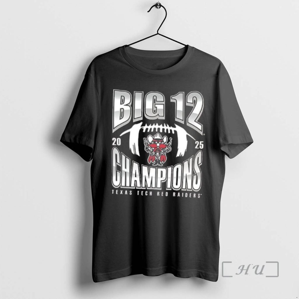 Officials Texas Tech Red Raiders 2025 Big 12 Champions Number One Football 2 Sided Premium T-Shirts, Hoodie, Sweatshirt