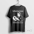 Officials The Libertarian Plot T-Shirts, Hoodie, Sweatshirt | InkRitualCo.com