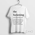 Officials The Fuckening The Fuh Ken Ing Verb T-Shirts, Hoodie, Sweatshirt | InkRitualCo.com