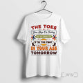 Officials The Toes You Step On Today May Be Connected To The Foot Premium T-Shirts, Hoodie, Sweatshirt | InkRitualCo.com
