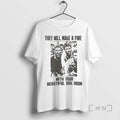 Officials They Will Make A Fire With Your Beautiful Oak Door Premium T Shirts Sweater Hoodie, Sweatshirt | InkRitualCo.com