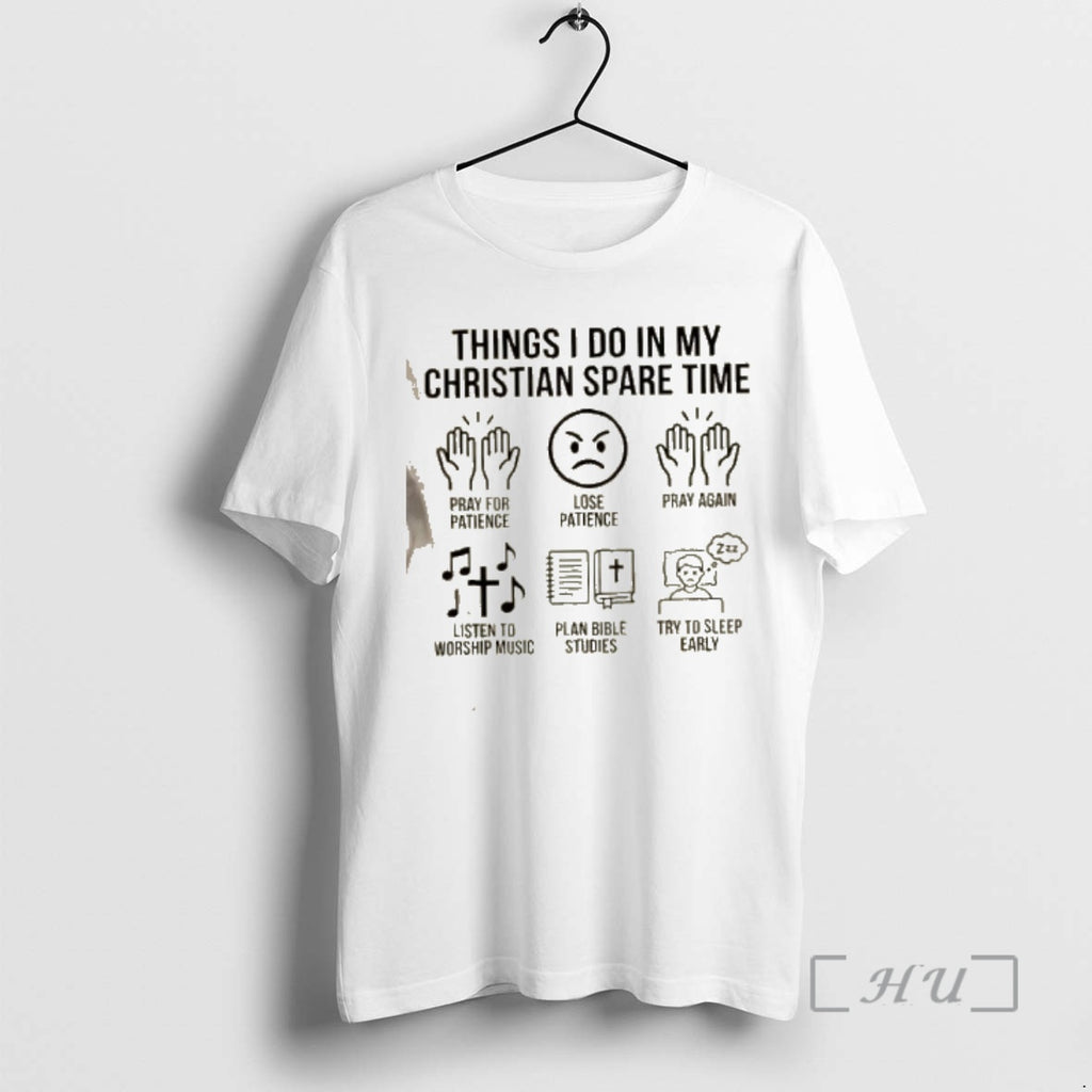 Officials Things I Do In My Christian Spare Time T-Shirts, Hoodie, Sweatshirt | InkRitualCo.com