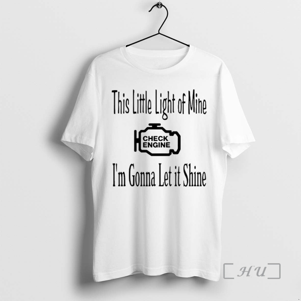 Officials This Little Light Of Mine Check Engine Im Gonna Let It Shine Premium T-Shirts, Hoodie, Sweatshirt | InkRitualCo.com