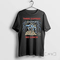 Officials Three Coffees No Lunch Graphic T-Shirts, Hoodie, Sweatshirt | InkRitualCo.com