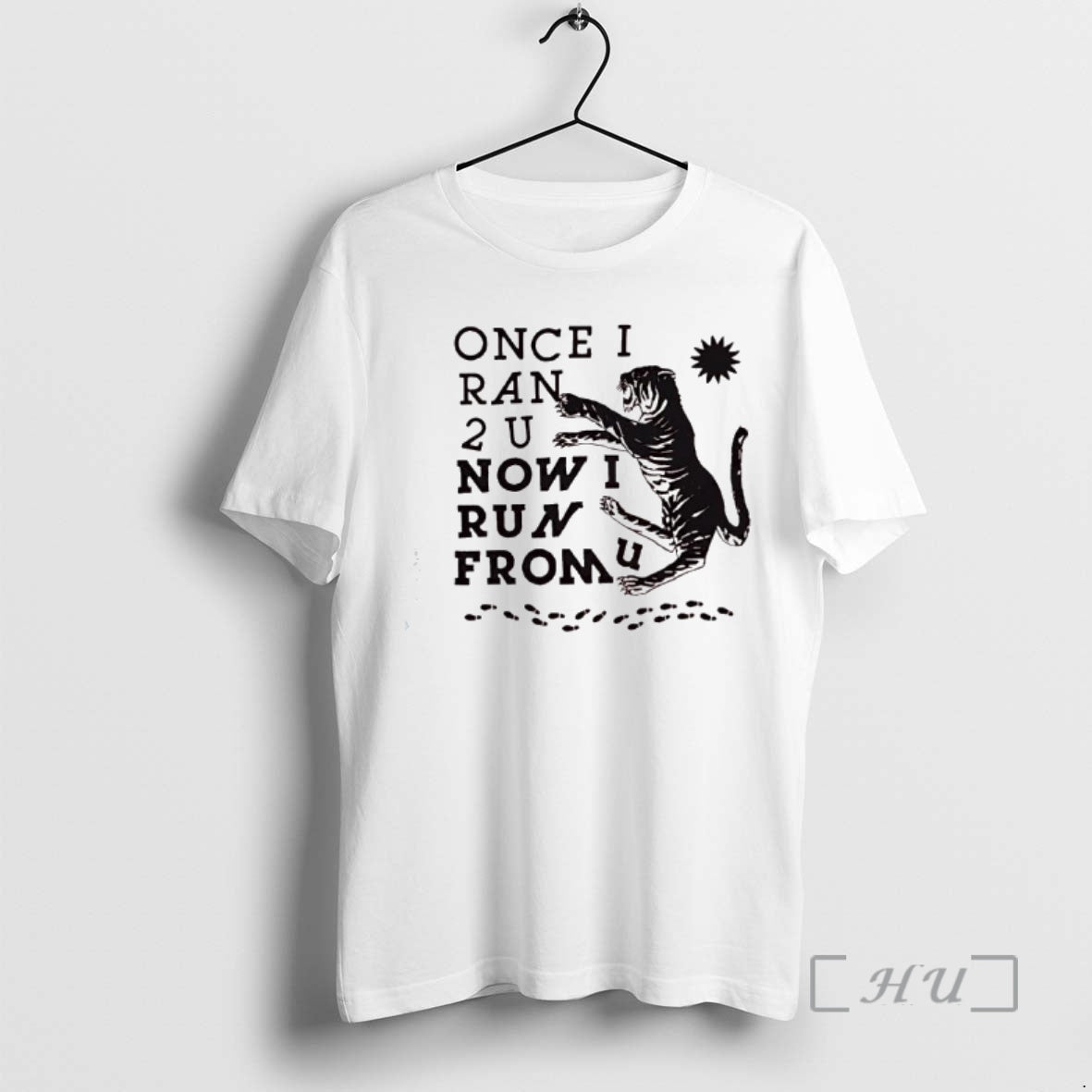 Officials Tiger Once I Ran 2 U Now I Run From U Premium T Shirts Hoodie, Sweatshirt | InkRitualCo.com