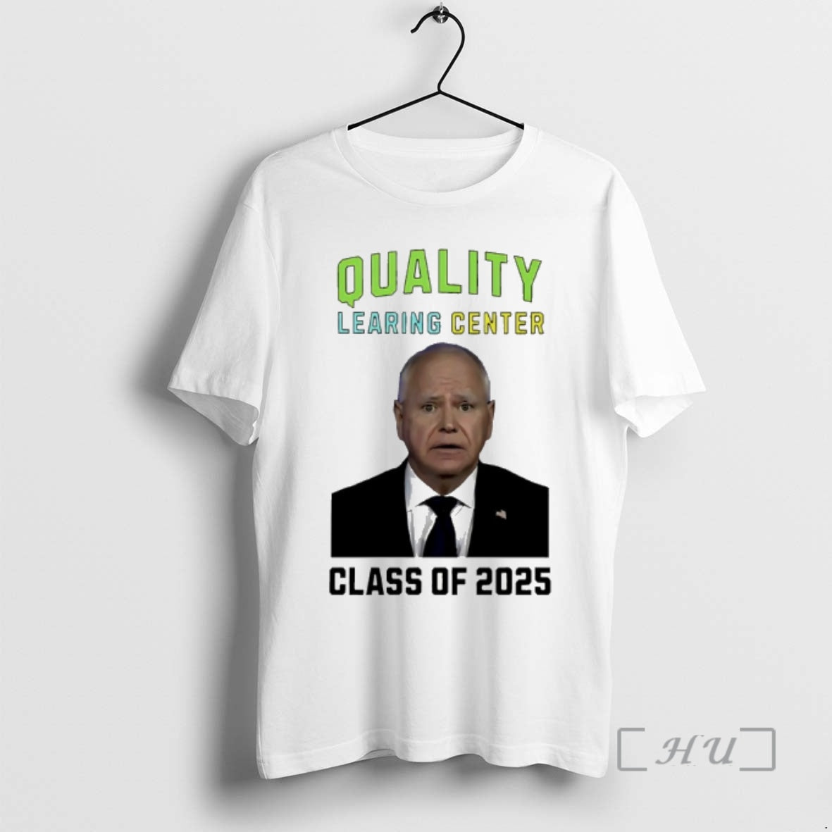 Officials Tim Walz Quality Learing Center Class Of 2025 T-Shirts, Hoodie, Sweatshirt | InkRitualCo.com