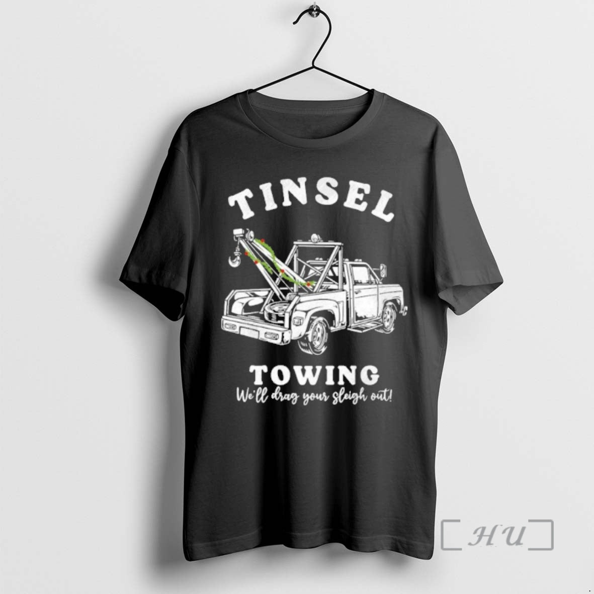 Officials Tinsel Towing Well Drag The Sleigh Out T-Shirts, Hoodie, Sweatshirt | InkRitualCo.com