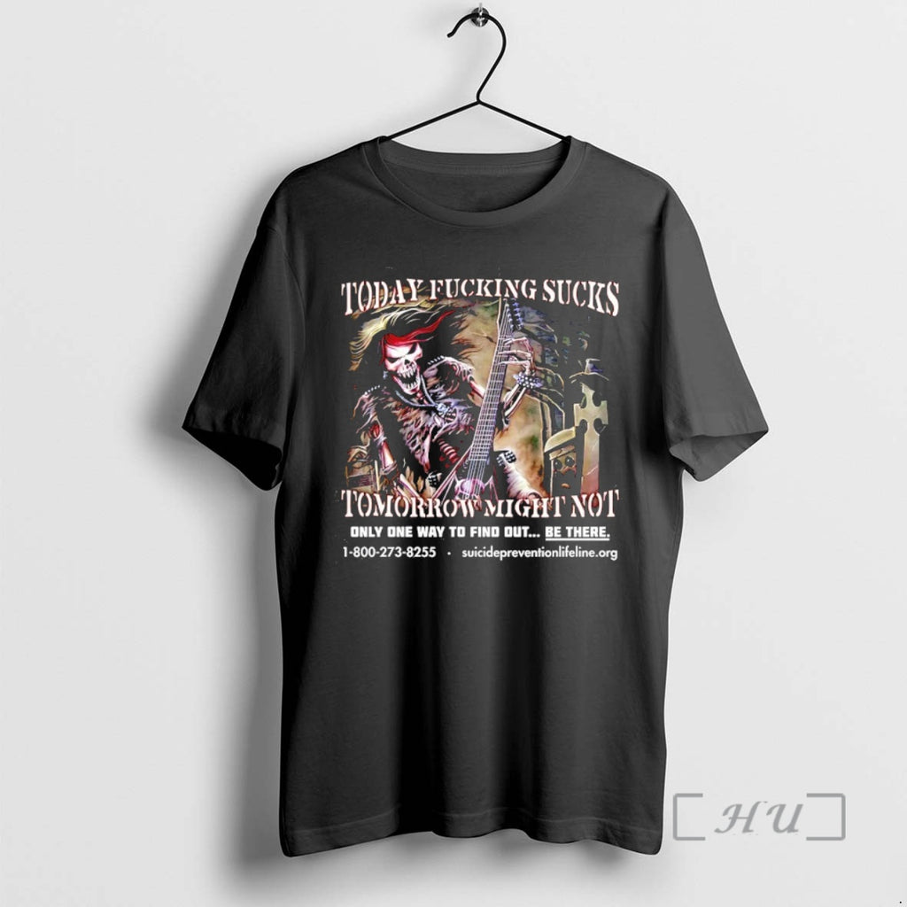 Today Fcking Sucks Tomorrow Might Not T-Shirts, Hoodie, Sweatshirt | InkRitualCo.com