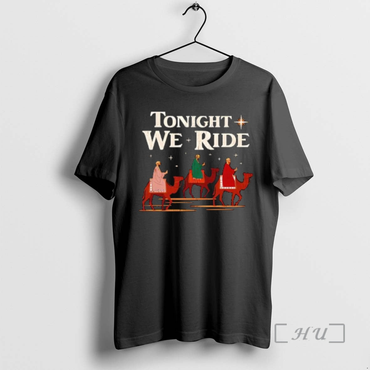 Officials Tonight We Ride Biblical Magi On Camels T-Shirts, Hoodie, Sweatshirt | InkRitualCo.com