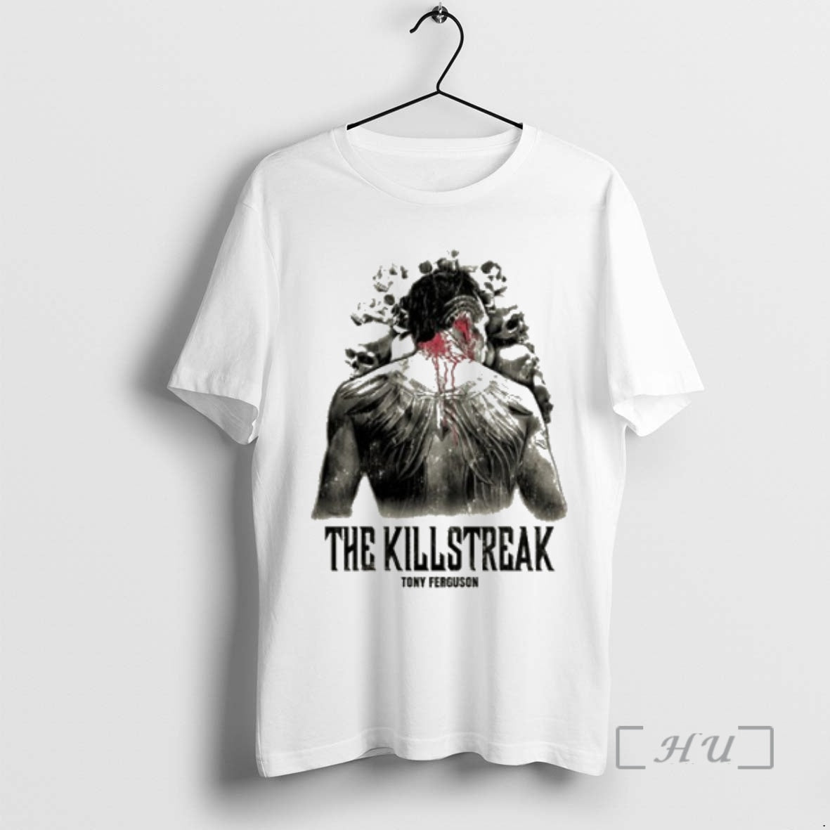 Officials Tony Ferguson The Killstreak Full Violence A T-Shirts, Hoodie, Sweatshirt | InkRitualCo.com