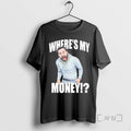 Officials Traxnyc Wheres My Money Ornaments T-Shirts, Hoodie, Sweatshirt | InkRitualCo.com